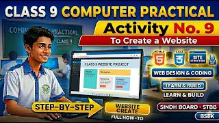 Activity No. 9 Create a Website in HTML | Class 9 Computer Practical | Sindh Board -STBB | BSEK