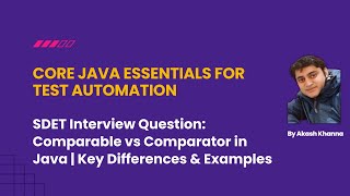 Comparable vs Comparator in Java | Key Differences & Examples