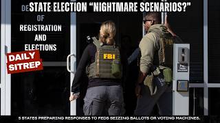 State Election Officials Prepare for “Nightmare Scenarios”