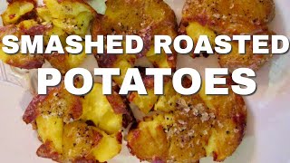 SMASHED ROASTED POTATOES | Side Dish Recipe
