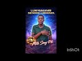 LUNYAMANSI Mwana Lubhinza Mite Song Pili 2026 