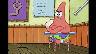 Patrick, Will You Shut Up Man?