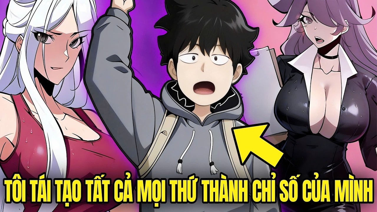 Biến Vạn Vật Thành Thuộc Tính Của Ta, Sức Mạnh Lập Tức Chạm Đỉnh! | review manhwa