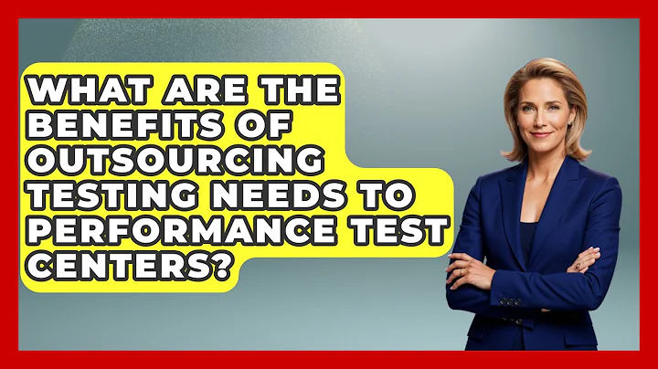 What Are the Benefits of Outsourcing Testing Needs to Performance Test Centers?