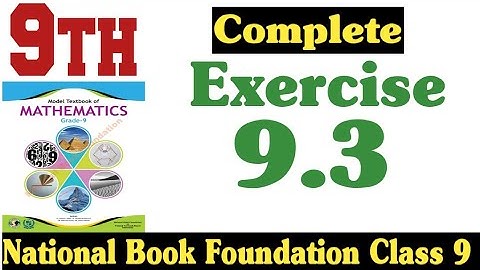 Class 9 Maths Chapter 9 Exercise 9.3 | Ex 9.3 Class 9 | 9.3 Math Class 9 | NBF | Fazal Academy