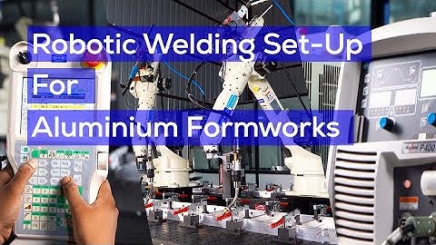 Robotic Welding For Aluminium Formworks with 1