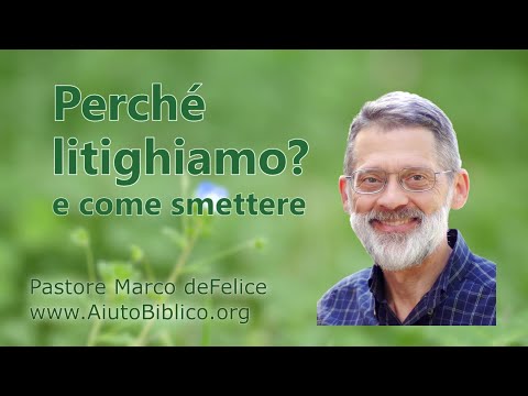 Video: Perché Litighiamo?