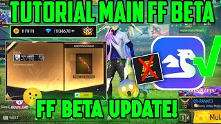 BISA MAIN ✅ CARA TERBARU MAIN FF BETA DI UPDATE TERBARU ‼️FULL TUTORIAL ‼️