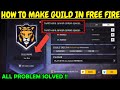 How To Make Guild In Free Fire Mein Guild Kaise Banaye | Guild Name Cannot contain Space Problem Fix