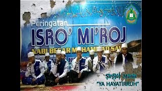 S.M.S 08-   ' NEW- ' YA HAYYATIRUH '   VOCAL.ALFIN ' MAJELIS SIROJUL MUNIR|Full HD