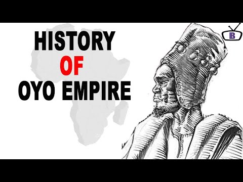 What happened in Oyo Empire/ History of the Oyo Empire of Western Nigeria