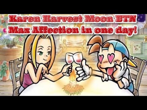 Max Affection with Karen in One day-Harvest Moon Back to Nature