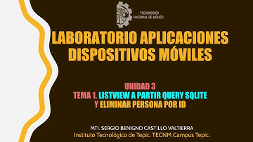 18 LADM. LISTVIEW A PARTIR QUERY SQLITE Y ELIMINAR PERSONA POR ID