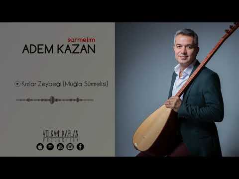 Adem Kazan / Kızlar Zeybeği [Sürmelim © 2012 Volkan Kaplan Production]