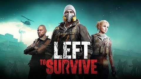 Best survival game 🎮 | Gameplay and Intro | Left to Survive: state of dead