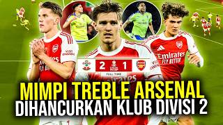 GOODBYE TREBLE WINNERS! ARSENAL FALL AGAIN IN THE FA CUP BY A SECOND DIVISION TEAM