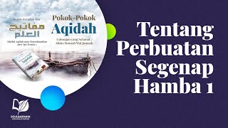 Pasal tentang Perbuatan Segenap Hamba 1