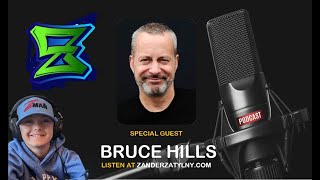 Zander's Podcast - Episode 26 - Bruce Hills
