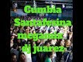 CUMBIA SANTA FE MEGAMIX  DJ JUAREZ