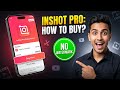 InShot Pro Subscription Kaise Le? | How to Buy InShot Subscription 2025 (Full Process)