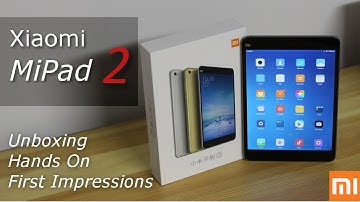 Xiaomi Mi pad 2 Unboxing, Hands On, First Impressions!