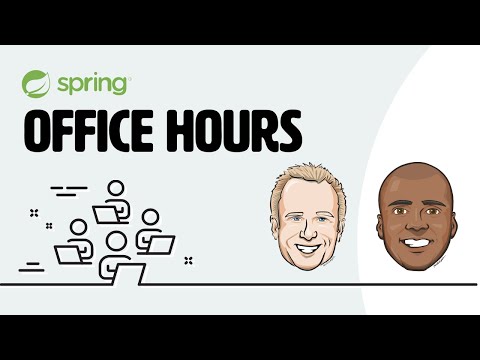 Spring Office Hours - Episode 10