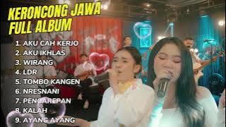 KERONCONG JAWA FULL ALBUM 2025 - AKU CAH KERJO - AKU IKHLAS - WIRANG