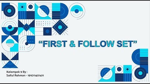 First & Follow Set - Teknik Kompilasi