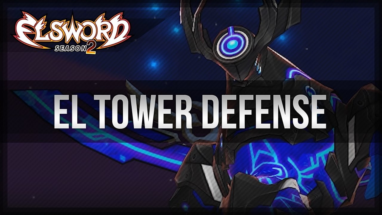 Elsword Official - El Tower Defense Trailer