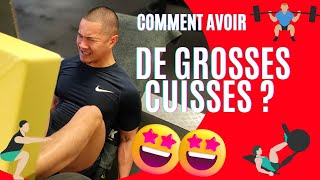 Comment Avoir De Grosses Cuisses?
