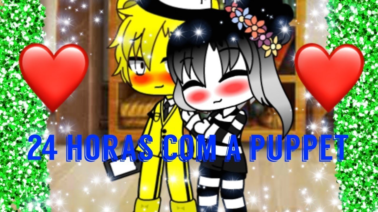 24 horas com a puppet.