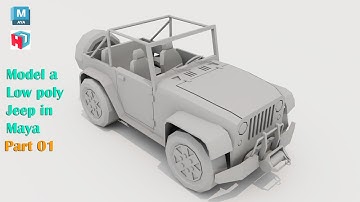 Autodesk Maya Tutorial | How to Model a Low poly Jeep | Part 1 of 2.
