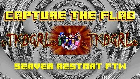 Capture The Flag: Server Restart FTW