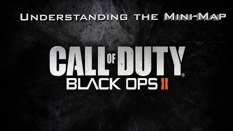 BO2 Tips: Utilizing the Mini Map