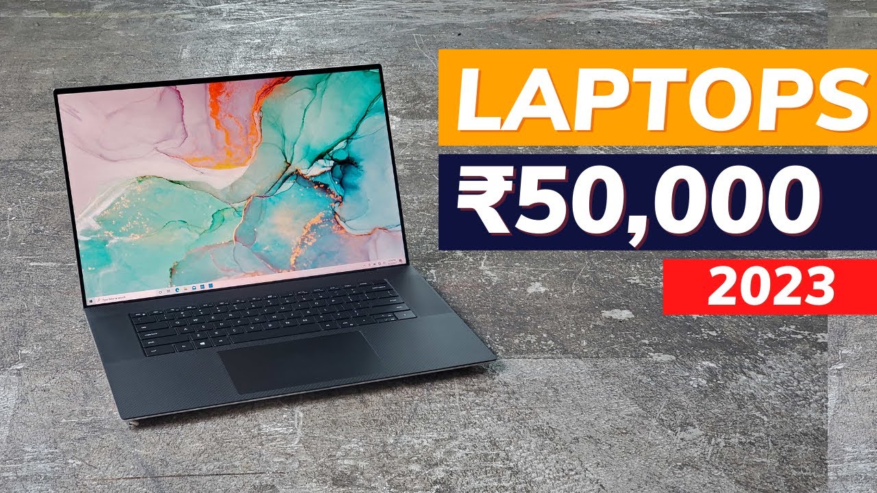 Best Laptop Under 50000 in 2023 Best Laptops under 50000 for Students