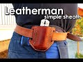 Making a Leatherman Surge simple leather sheath