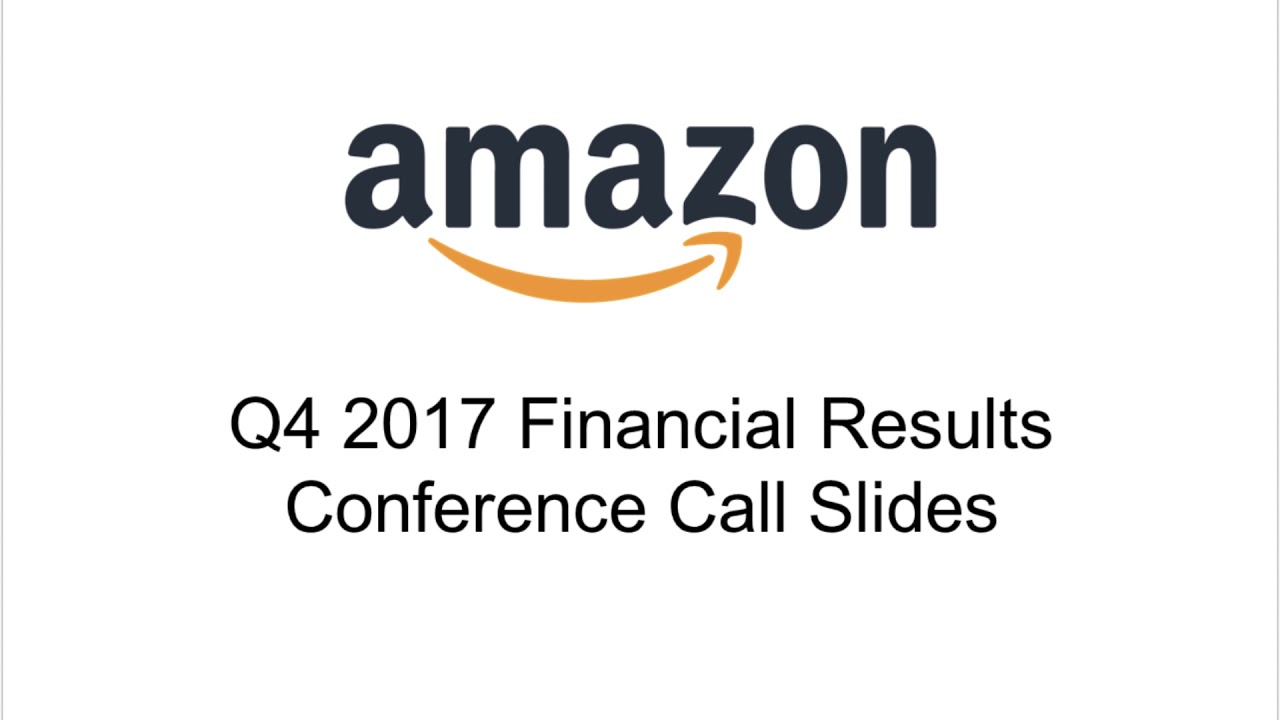 Amazon.com (AMZN) Q2 2018 Results - Earnings Call Transcript