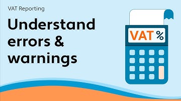 Understand errors & warnings - Avalara Value-Added Tax (VAT) Reporting