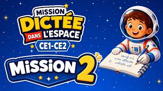 Dictée CE1-CE2 facile à écouter Mission 2 – La lune blanche