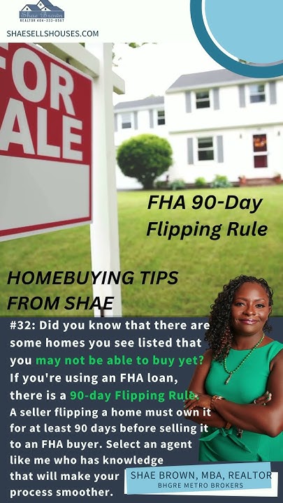 Did You Know About The FHA 90 Day Flipping Rule fhaloans homebuyers did-you-know-about-the-fha-90-day-flipping-rule-fhaloans-homebuyers
