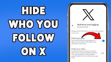 How To Hide Who You Follow On X 2025 | Keep Your Follows Private on X (Formerly Twitter)