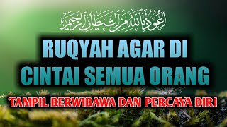 Ruqyah to be liked by many people