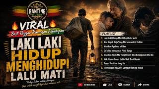 ALBUM BEST REGGAE RENUNGAN FAKTA KEHIDUPAN - Ranting 🔥 II Reggae Teman Ngopi ☕