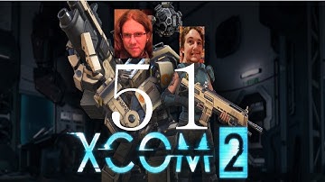 Ausgamia Plays Co-op: XCOM 2 Redux (Part 51 - FINALE Part 3:- Terror From the Deep)