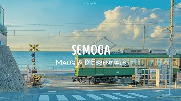 Semoga - Maliq & D
