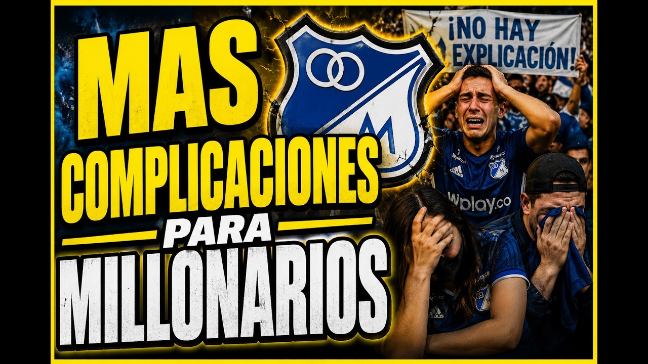 MILLONARIOS PIERDE A UNO DE SUS PILARES - YouTube