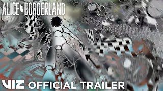 Official Manga Trailer | Alice in Borderland | VIZ