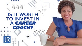 Is it worth to invest in a Career Coach? - Juliana Rabbi
