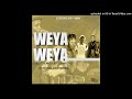 WEYA WEYA - o71 Nelly The Master beat, Okbhuti Dess, Master Chuza & Rush Mabanana