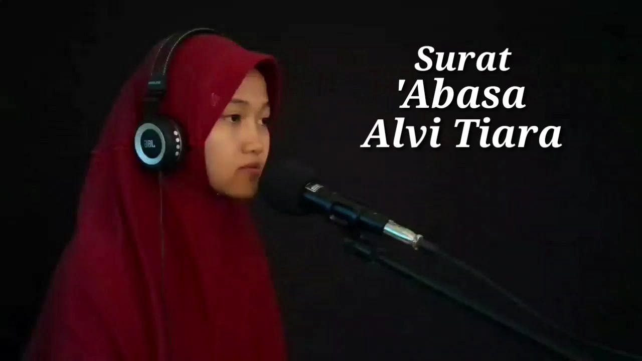 Surat 'Abasa || Metode Ummi || By Alvi Tiara - YouTube